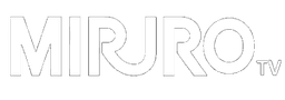 MIRURO TV