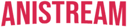 ANISTREAM